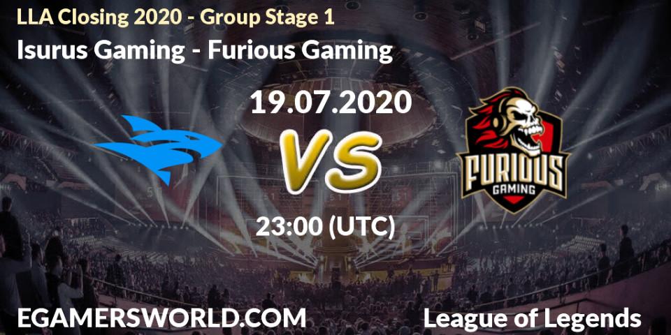 Isurus Gaming vs Furious Gaming: Betting TIp, Match Prediction. 19.07.2020 at 23:00. LoL, LLA Closing 2020 - Group Stage 1