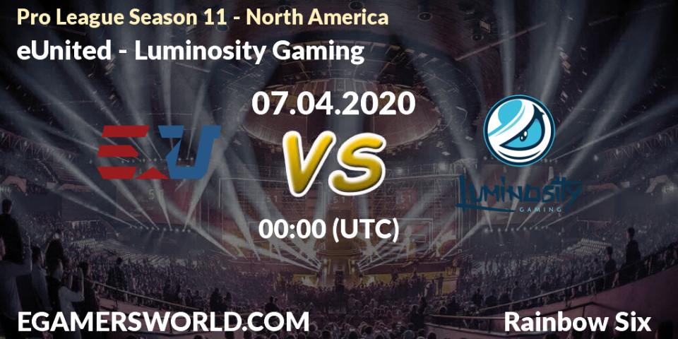 eUnited vs Luminosity Gaming: Betting TIp, Match Prediction. 07.04.20. Rainbow Six, Pro League Season 11 - North America