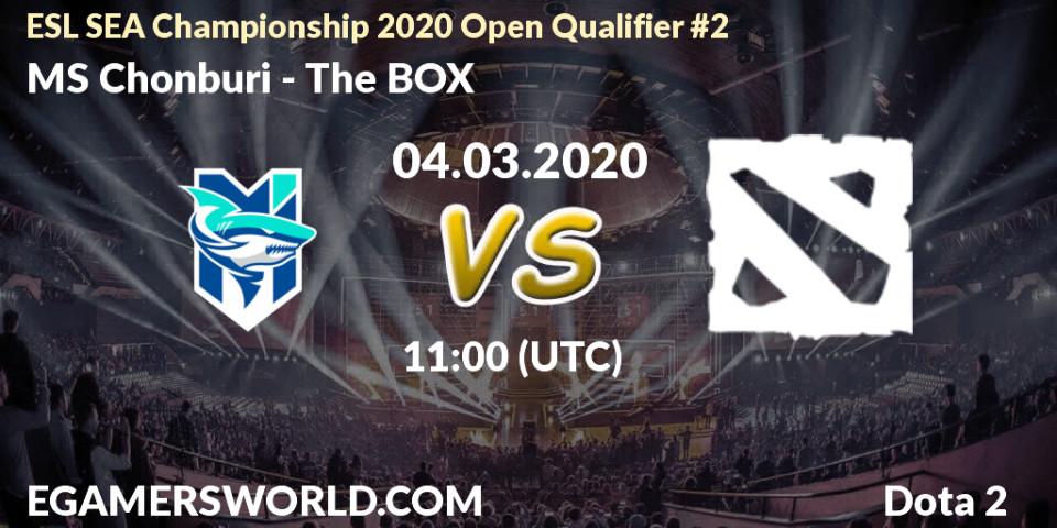 MS Chonburi vs The BOX: Betting TIp, Match Prediction. 04.03.2020 at 11:00. Dota 2, ESL SEA Championship 2020 Open Qualifier #2