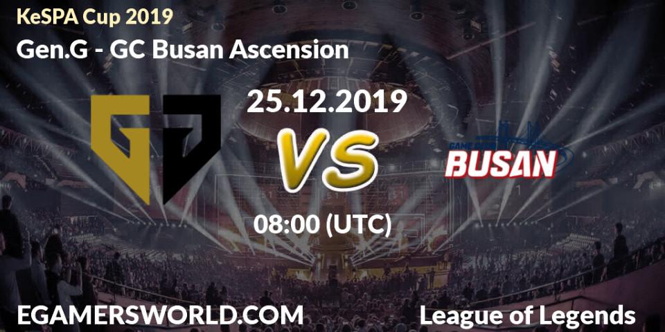 Gen.G vs GC Busan Ascension: Betting TIp, Match Prediction. 25.12.19. LoL, KeSPA Cup 2019