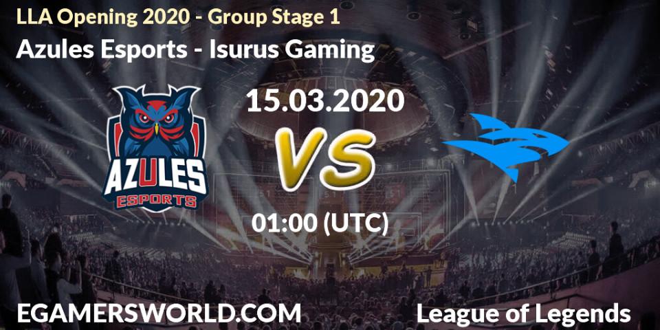 Azules Esports vs Isurus Gaming: Betting TIp, Match Prediction. 28.03.2020 at 23:00. LoL, LLA Opening 2020 - Group Stage 1