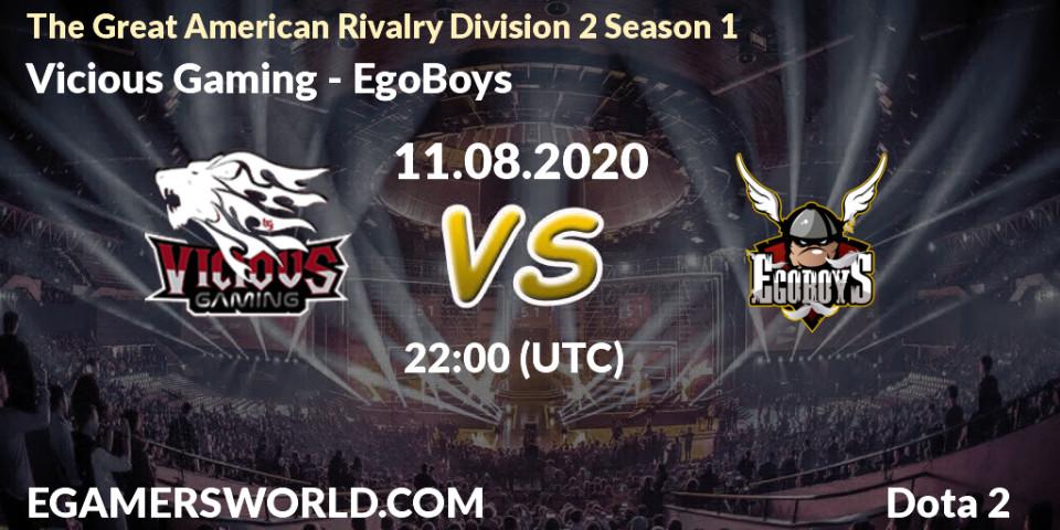 Vicious Gaming vs EgoBoys: Betting TIp, Match Prediction. 11.08.20. Dota 2, The Great American Rivalry Division 2 Season 1