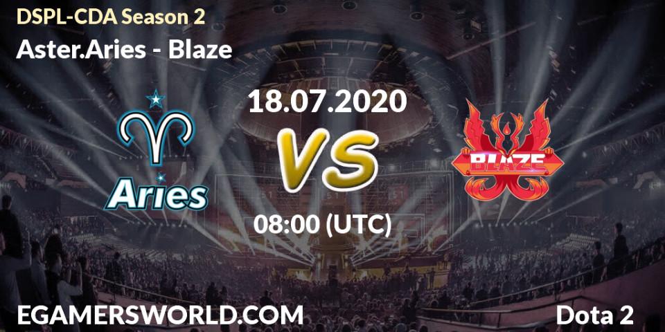 Aster.Aries vs Blaze: Betting TIp, Match Prediction. 18.07.20. Dota 2, Dota2 Secondary Professional League 2020 Season 2