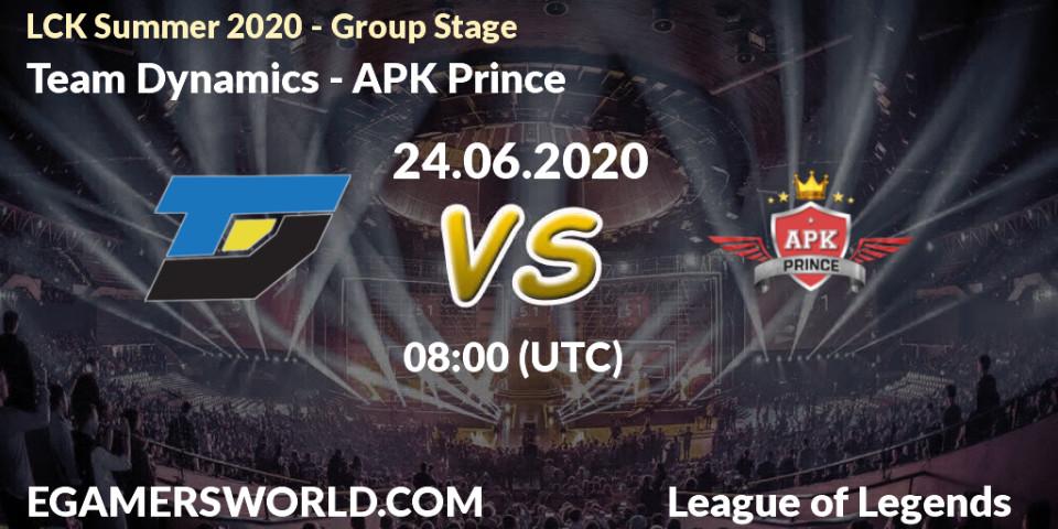 Team Dynamics vs APK Prince: Betting TIp, Match Prediction. 24.06.2020 at 06:53. LoL, LCK Summer 2020 - Group Stage