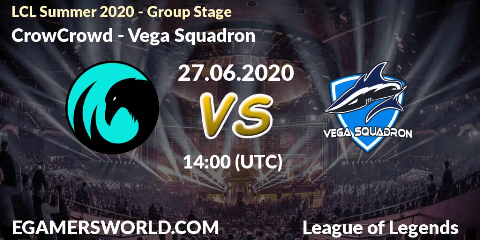 CrowCrowd vs Vega Squadron: Betting TIp, Match Prediction. 27.06.2020 at 14:00. LoL, LCL Summer 2020 - Group Stage