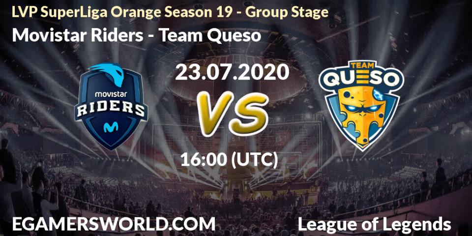 Movistar Riders vs Team Queso: Betting TIp, Match Prediction. 23.07.2020 at 18:00. LoL, LVP SuperLiga Orange Season 19 - Group Stage
