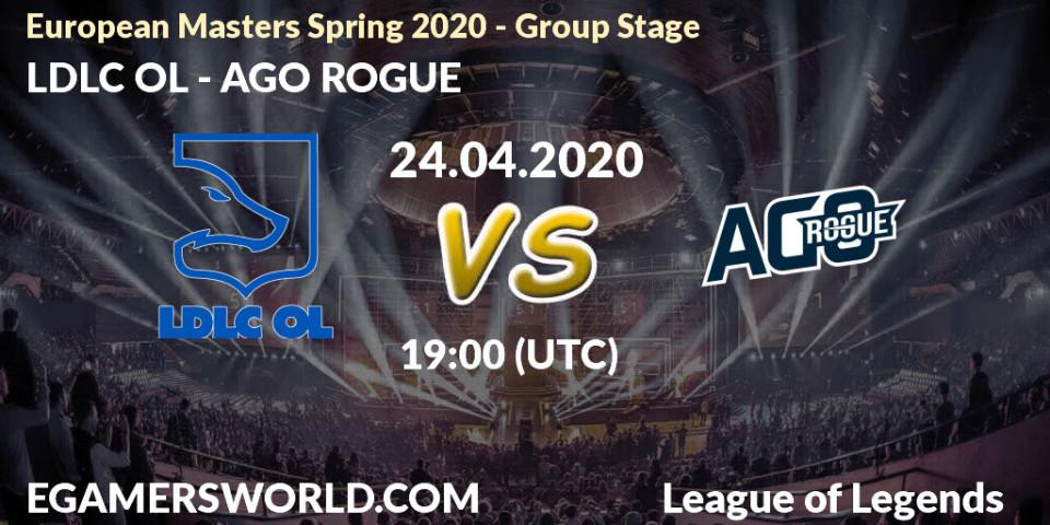 LDLC OL vs AGO ROGUE: Betting TIp, Match Prediction. 24.04.2020 at 18:50. LoL, European Masters Spring 2020 - Group Stage