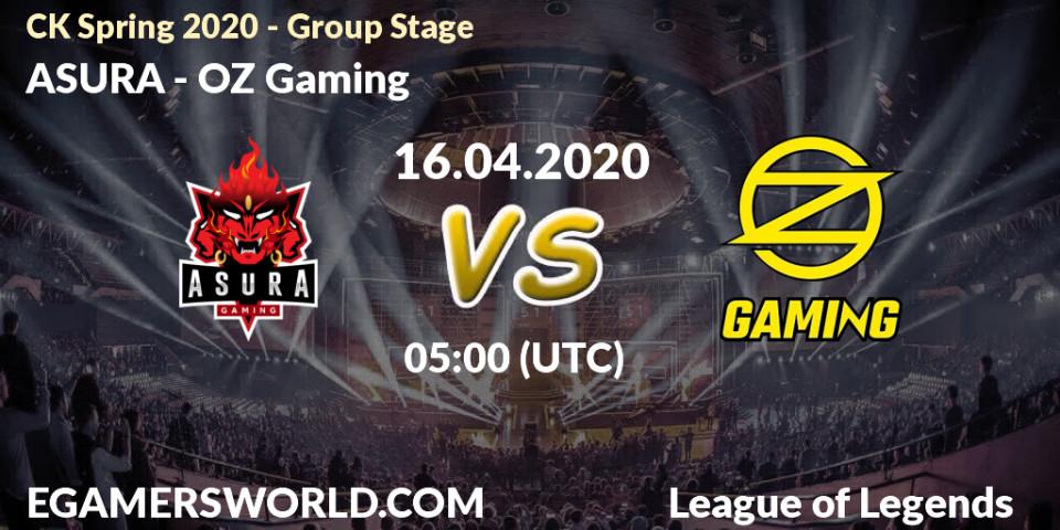 ASURA vs OZ Gaming: Betting TIp, Match Prediction. 16.04.20. LoL, CK Spring 2020 - Group Stage
