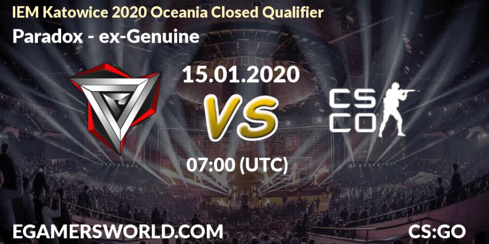 Paradox vs ex-Genuine: Betting TIp, Match Prediction. 15.01.20. CS2 (CS:GO), IEM Katowice 2020 Oceania Closed Qualifier