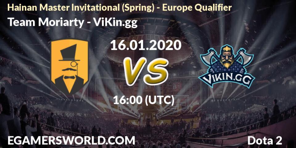 Team Moriarty vs ViKin.gg: Betting TIp, Match Prediction. 16.01.20. Dota 2, Hainan Master Invitational (Spring) - Europe Qualifier