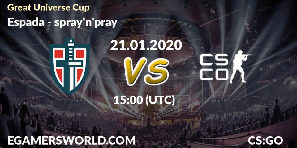 Espada vs spray'n'pray: Betting TIp, Match Prediction. 21.01.20. CS2 (CS:GO), Great Universe Cup