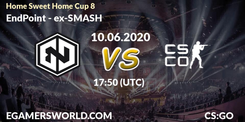 EndPoint vs ex-SMASH: Betting TIp, Match Prediction. 10.06.20. CS2 (CS:GO), #Home Sweet Home Cup 8