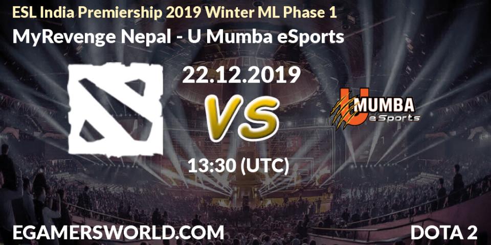 MyRevenge Nepal vs U Mumba eSports: Betting TIp, Match Prediction. 22.12.2019 at 13:50. Dota 2, ESL India Premiership 2019 Winter ML Phase 1