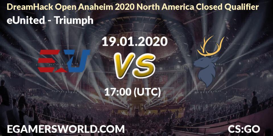 eUnited vs Triumph: Betting TIp, Match Prediction. 19.01.20. CS2 (CS:GO), DreamHack Open Anaheim 2020 North America Closed Qualifier