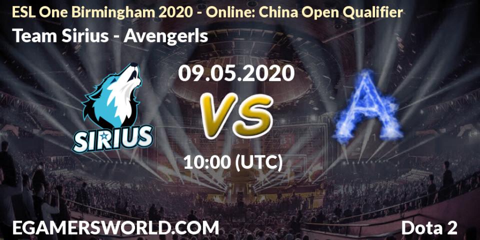 Team Sirius vs Avengerls: Betting TIp, Match Prediction. 09.05.20. Dota 2, ESL One Birmingham 2020 - Online: China Open Qualifier