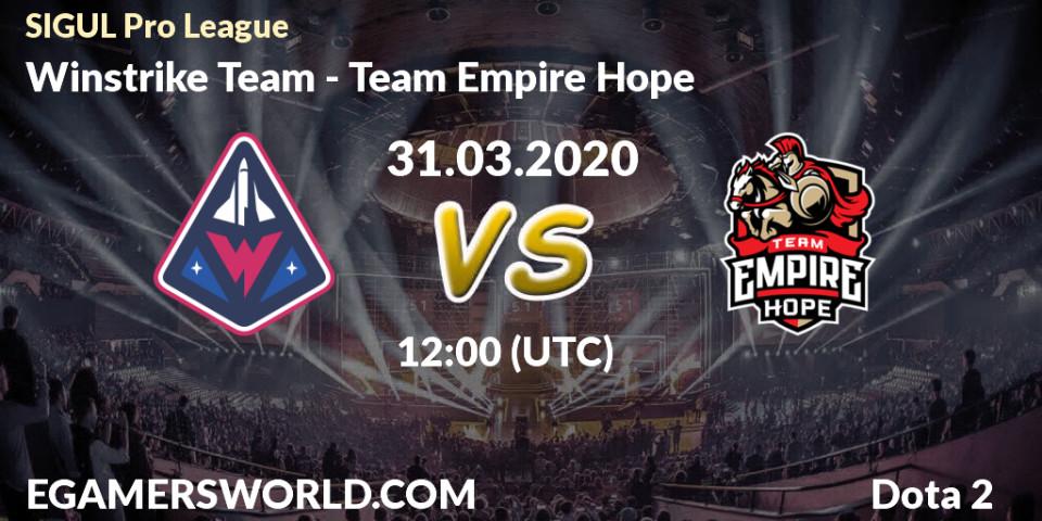 Winstrike Team vs Team Empire Hope: Betting TIp, Match Prediction. 29.03.20. Dota 2, SIGUL Pro League