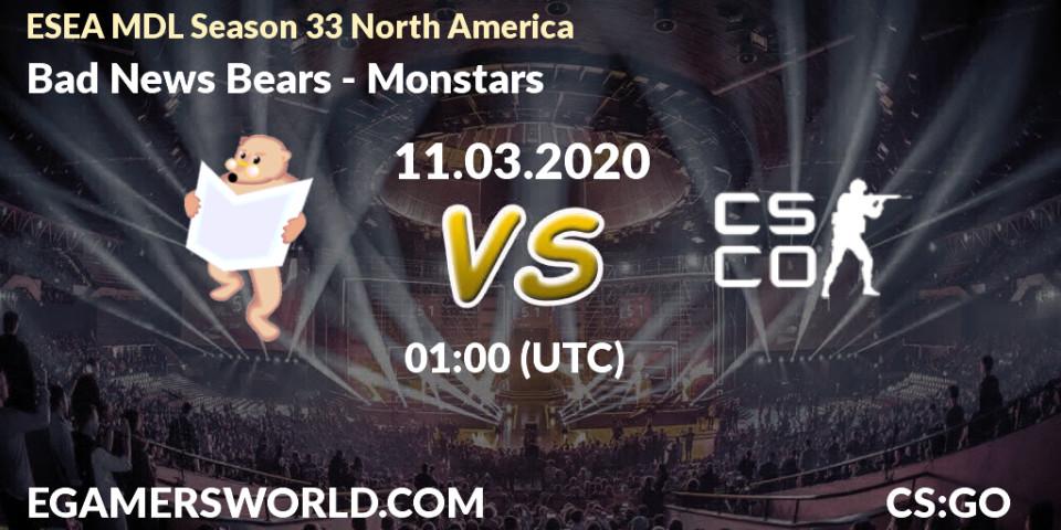 Bad News Bears vs Monstars: Betting TIp, Match Prediction. 11.03.20. CS2 (CS:GO), ESEA MDL Season 33 North America