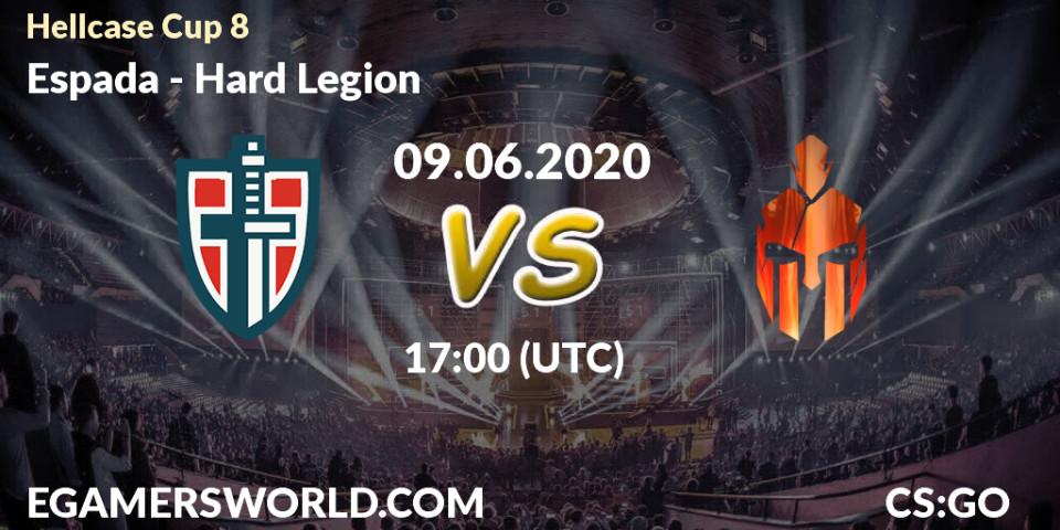 Espada vs Hard Legion: Betting TIp, Match Prediction. 09.06.2020 at 17:05. Counter-Strike (CS2), Hellcase Cup 8