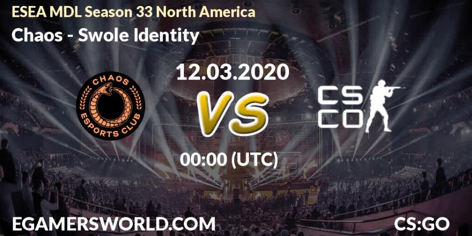 Chaos vs Swole Identity: Betting TIp, Match Prediction. 12.03.20. CS2 (CS:GO), ESEA MDL Season 33 North America