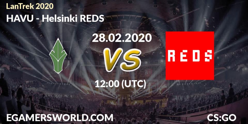 HAVU vs Helsinki REDS: Betting TIp, Match Prediction. 28.02.20. CS2 (CS:GO), LanTrek 2020