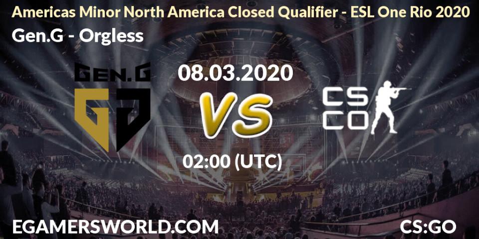 Gen.G vs Orgless: Betting TIp, Match Prediction. 08.03.2020 at 02:10. Counter-Strike (CS2), Americas Minor North America Closed Qualifier - ESL One Rio 2020