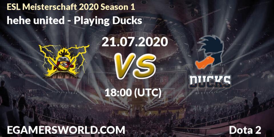 hehe united vs Playing Ducks: Betting TIp, Match Prediction. 21.07.2020 at 19:00. Dota 2, ESL Meisterschaft 2020 Season 1