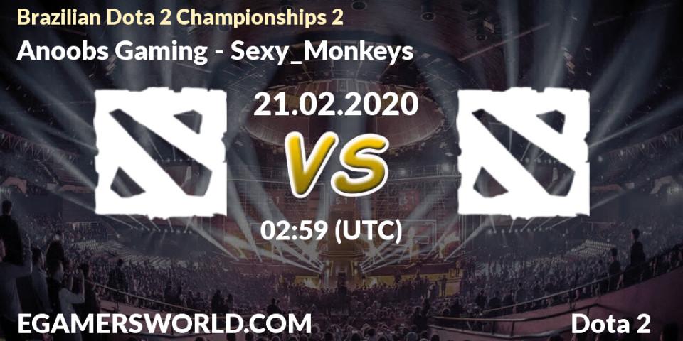 Anoobs Gaming vs Sexy_Monkeys: Betting TIp, Match Prediction. 21.02.20. Dota 2, Brazilian Dota 2 Championships 2