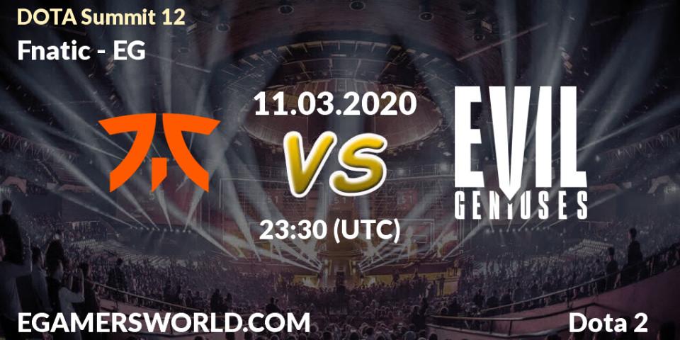 Fnatic vs EG: Betting TIp, Match Prediction. 11.03.20. Dota 2, DOTA Summit 12