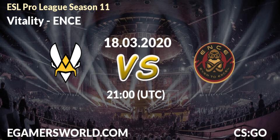 Vitality vs ENCE: Betting TIp, Match Prediction. 18.03.2020 at 21:00. Counter-Strike (CS2), ESL Pro League Season 11: Europe