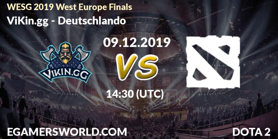 ViKin.gg vs Deutschlando: Betting TIp, Match Prediction. 09.12.19. Dota 2, WESG 2019 West Europe Finals