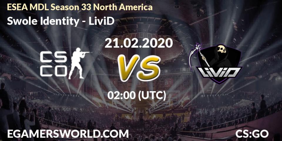 Swole Identity vs LiviD: Betting TIp, Match Prediction. 26.02.20. CS2 (CS:GO), ESEA MDL Season 33 North America