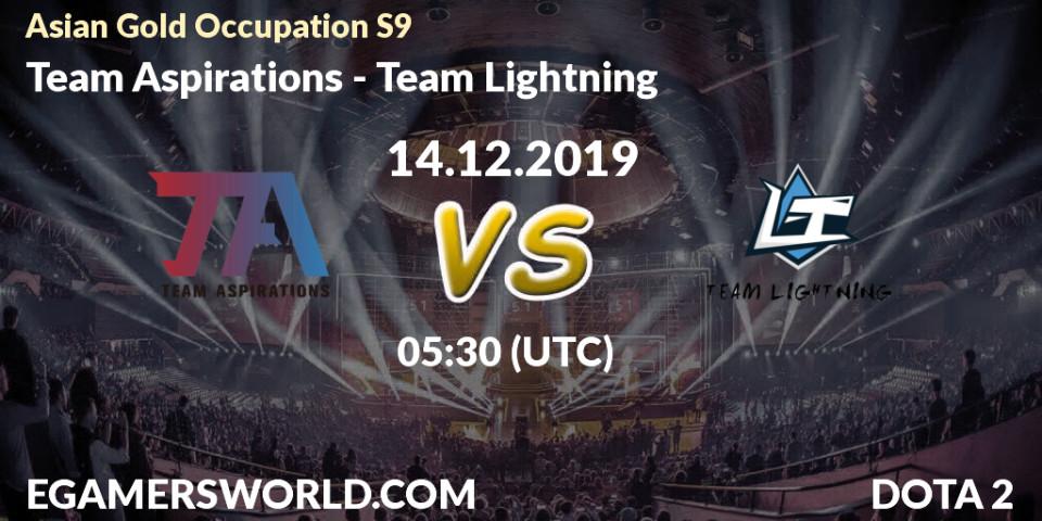 Team Aspirations vs Team Lightning: Betting TIp, Match Prediction. 14.12.19. Dota 2, Asian Gold Occupation S9 