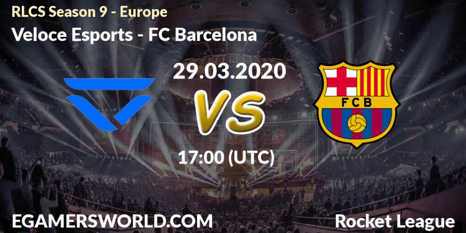 Veloce Esports vs FC Barcelona: Betting TIp, Match Prediction. 29.03.20. Rocket League, RLCS Season 9 - Europe