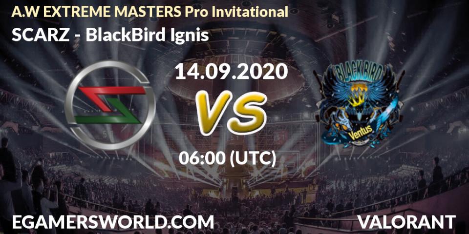 SCARZ vs BlackBird Ignis: Betting TIp, Match Prediction. 14.09.2020 at 06:00. VALORANT, A.W EXTREME MASTERS Pro Invitational