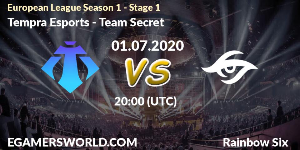 Tempra Esports vs Team Secret: Betting TIp, Match Prediction. 01.07.2020 at 20:00. Rainbow Six, European League Season 1 - Stage 1