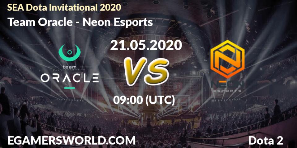 Team Oracle vs Neon Esports: Betting TIp, Match Prediction. 21.05.2020 at 10:48. Dota 2, SEA Dota Invitational 2020