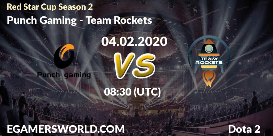 Punch Gaming vs Team Rockets: Betting TIp, Match Prediction. 04.02.20. Dota 2, Red Star Cup Season 3