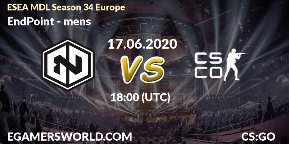 EndPoint vs mens: Betting TIp, Match Prediction. 17.06.20. CS2 (CS:GO), ESEA MDL Season 34 Europe