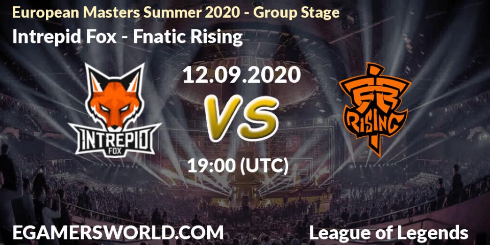 Intrepid Fox vs Fnatic Rising: Betting TIp, Match Prediction. 12.09.2020 at 18:55. LoL, European Masters Summer 2020 - Group Stage
