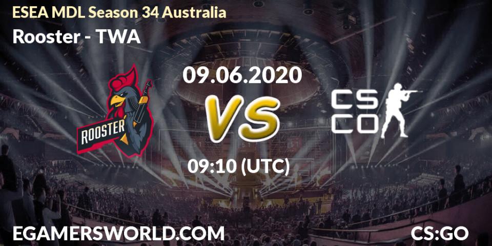 Rooster vs TWA: Betting TIp, Match Prediction. 14.06.2020 at 10:10. Counter-Strike (CS2), ESEA MDL Season 34 Australia