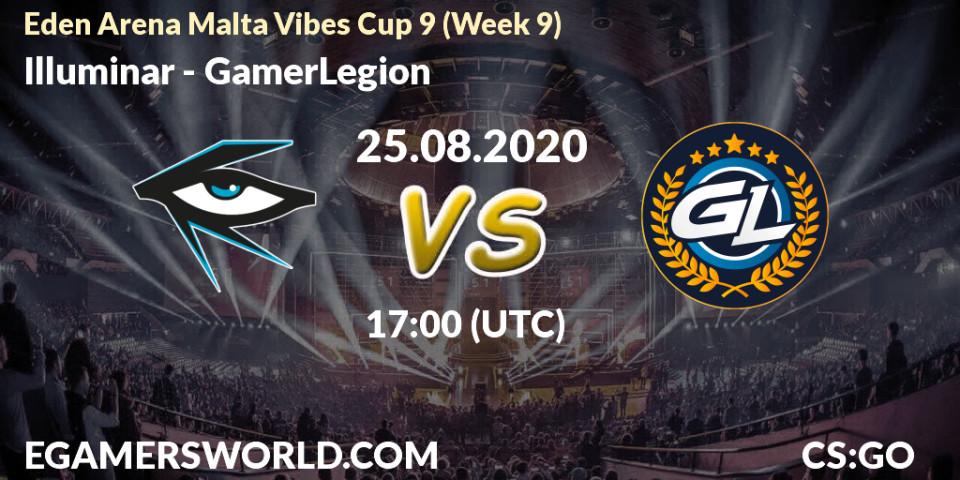 Illuminar vs GamerLegion: Betting TIp, Match Prediction. 25.08.2020 at 17:00. Counter-Strike (CS2), Eden Arena Malta Vibes Cup 9 (Week 9)