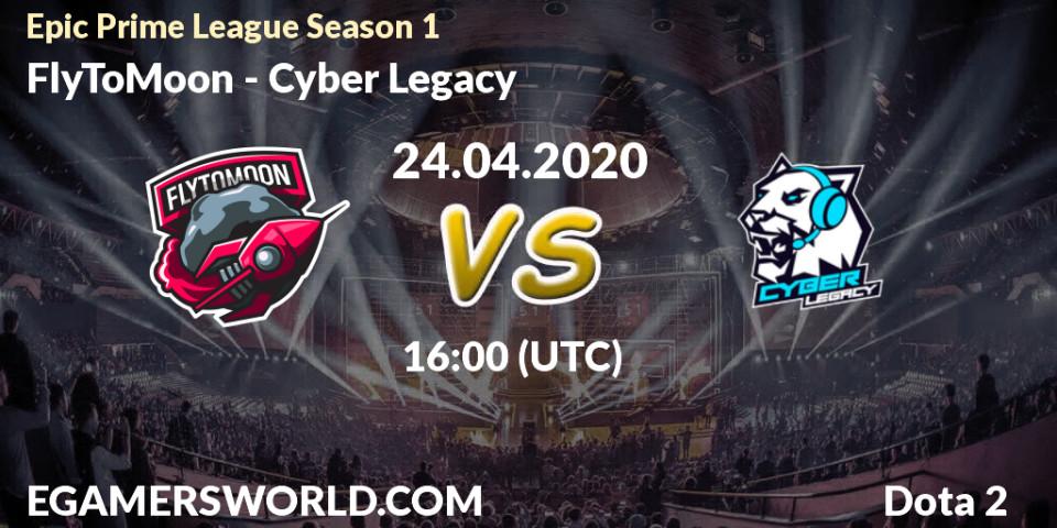 FlyToMoon vs Cyber Legacy: Betting TIp, Match Prediction. 24.04.20. Dota 2, Epic Prime League Season 1