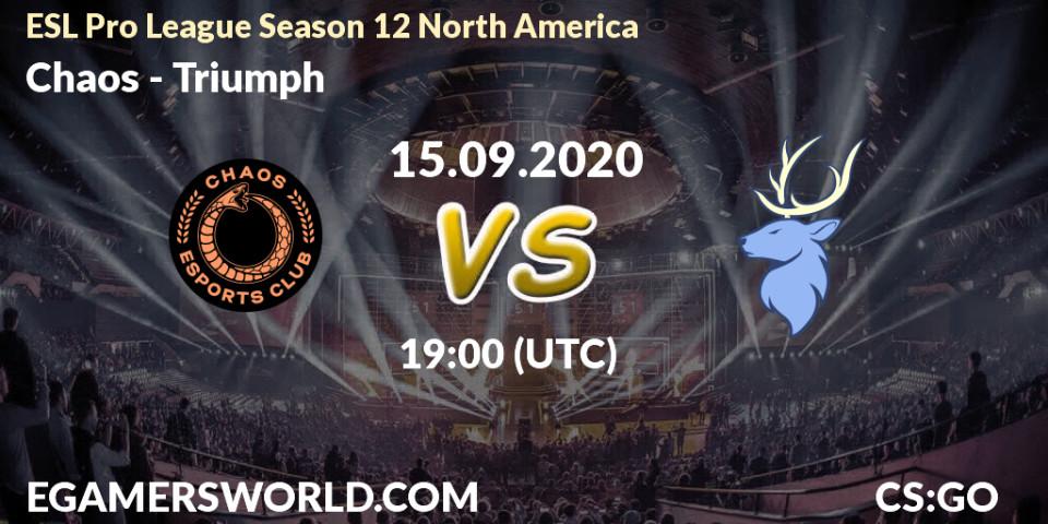 Chaos vs Triumph: Betting TIp, Match Prediction. 15.09.2020 at 19:00. Counter-Strike (CS2), ESL Pro League Season 12 North America