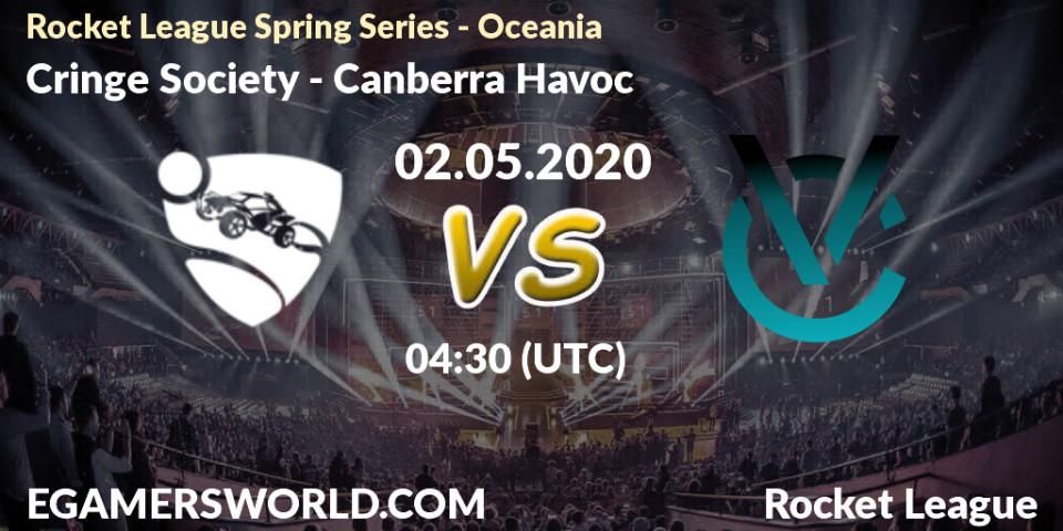 Cringe Society vs Canberra Havoc: Betting TIp, Match Prediction. 02.05.2020 at 02:00. Rocket League, Rocket League Spring Series - Oceania