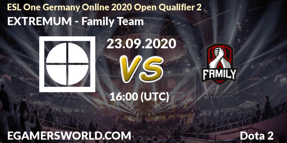 EXTREMUM vs Family Team: Betting TIp, Match Prediction. 23.09.2020 at 16:00. Dota 2, ESL One Germany 2020 Online Open Qualifier 2