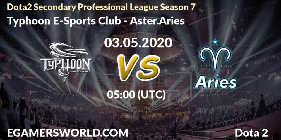 Typhoon E-Sports Club vs Aster.Aries: Betting TIp, Match Prediction. 03.05.20. Dota 2, Dota2 Secondary Professional League 2020