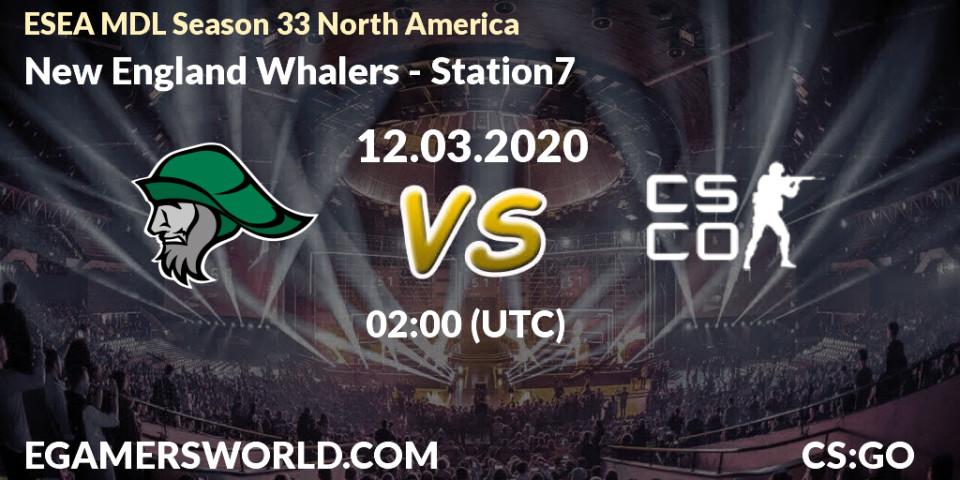 New England Whalers vs Station7: Betting TIp, Match Prediction. 12.03.20. CS2 (CS:GO), ESEA MDL Season 33 North America