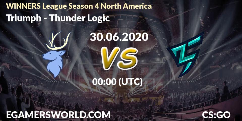 Triumph vs Thunder Logic: Betting TIp, Match Prediction. 30.06.20. CS2 (CS:GO), WINNERS League Season 4 North America