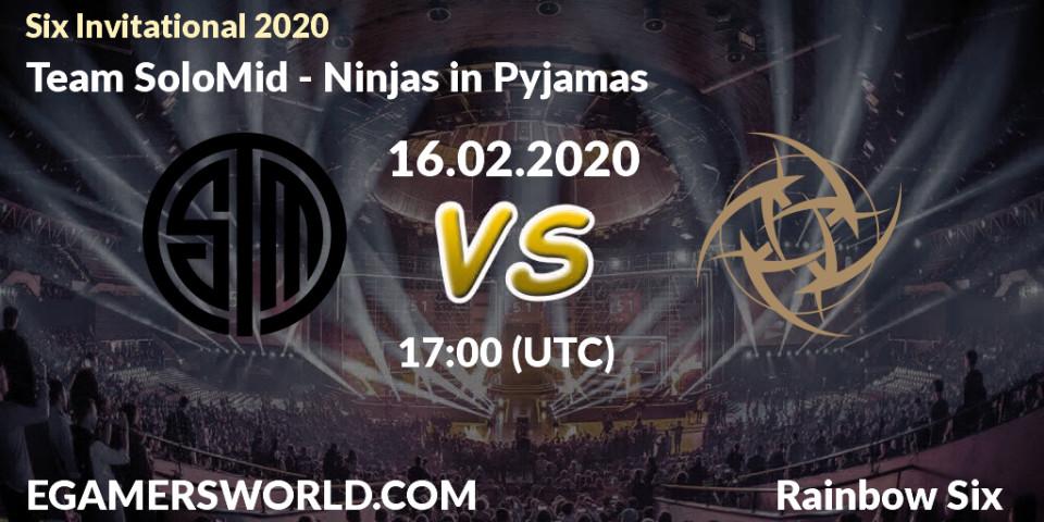 Team SoloMid vs Ninjas in Pyjamas: Betting TIp, Match Prediction. 16.02.20. Rainbow Six, Six Invitational 2020