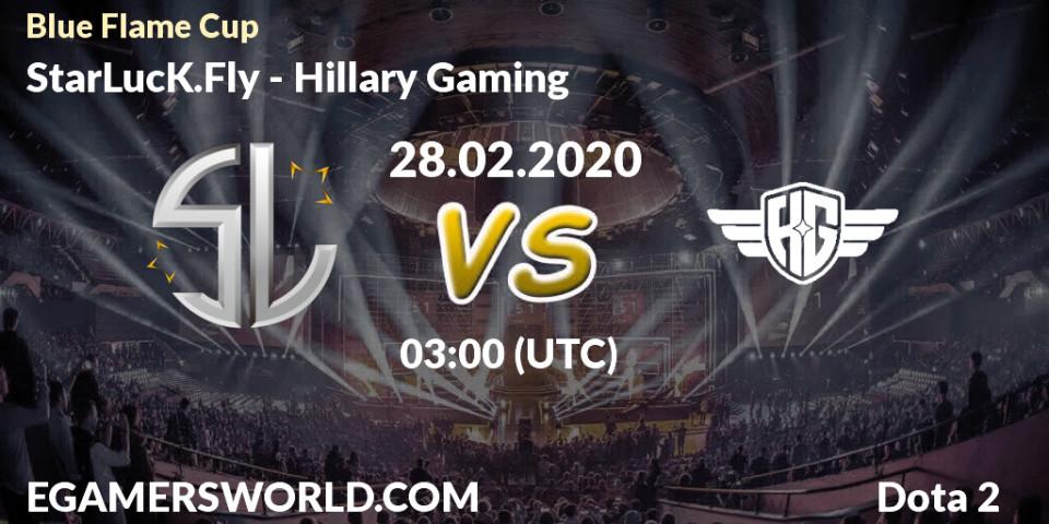 StarLucK.Fly vs Hillary Gaming: Betting TIp, Match Prediction. 28.02.20. Dota 2, Blue Flame Cup